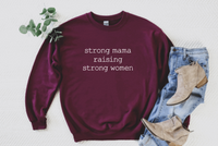 Strong Mama Raising Strong Women